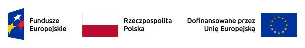 Zestaw znaków Fundusze Europejskie, Rzeczpospolita Polska, Dofinansowane przez Unię Europejską.